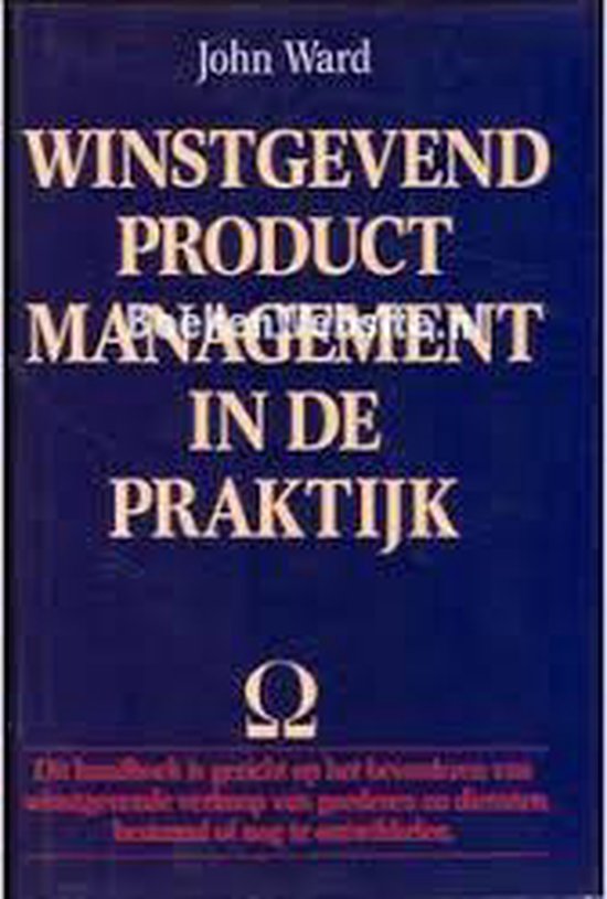 WINSTGEVEND PRODUCTMANAGEMENT IN DE PRAKTIJK