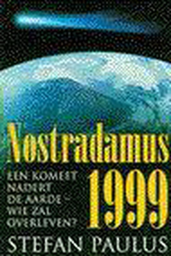 NOSTRADAMUS 1999