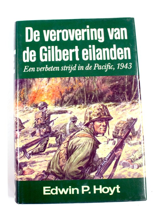 Verovering van de gilbert eilanden - Hoyt