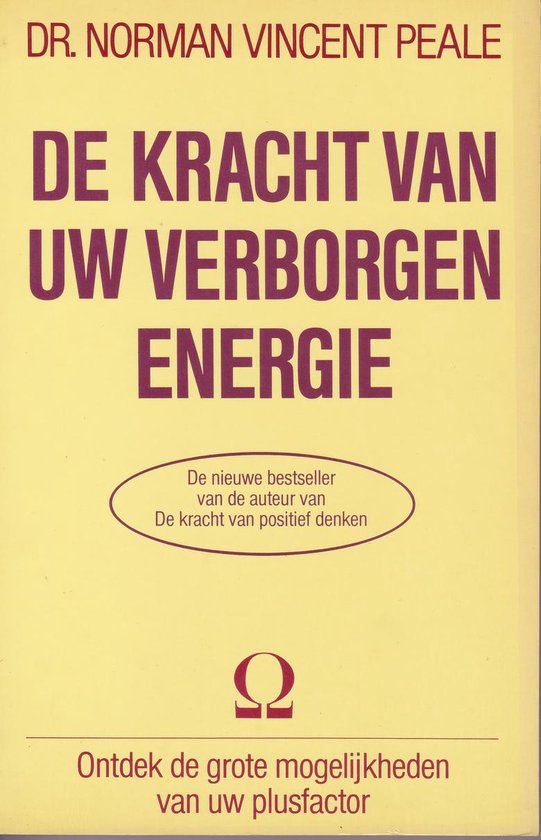 De kracht van uw verborgen energie