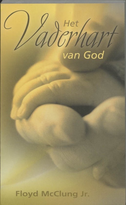 Het vaderhart van God