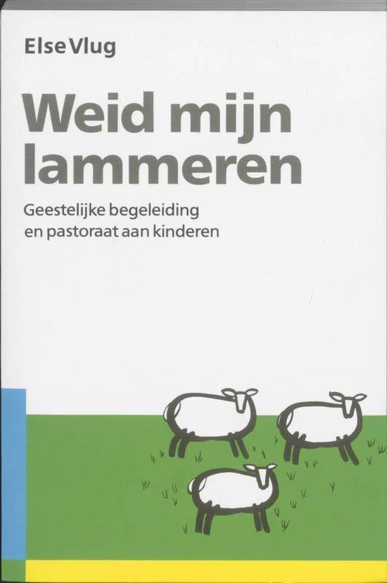 Weid mijn lammeren