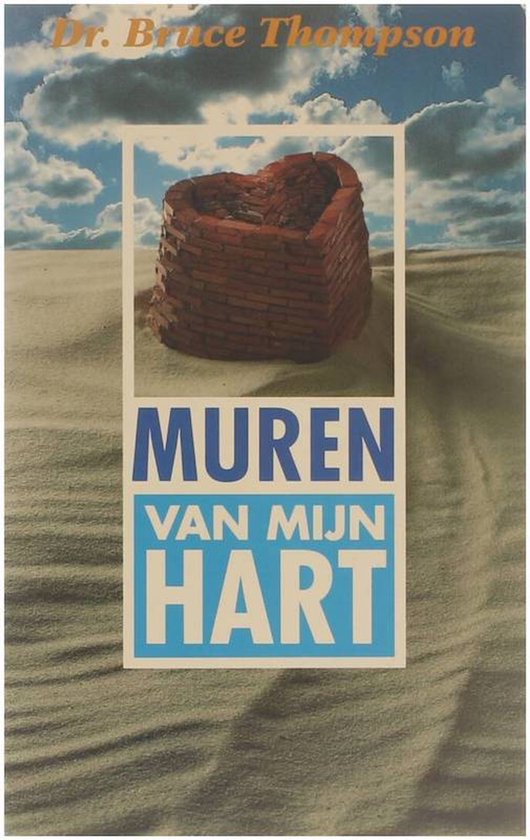 Muren van mijn hart