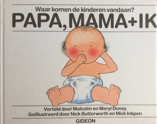 Papa mama en ik