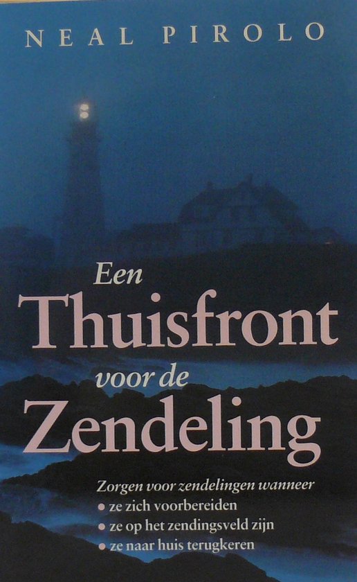 Thuisfront voor de zendeling, een