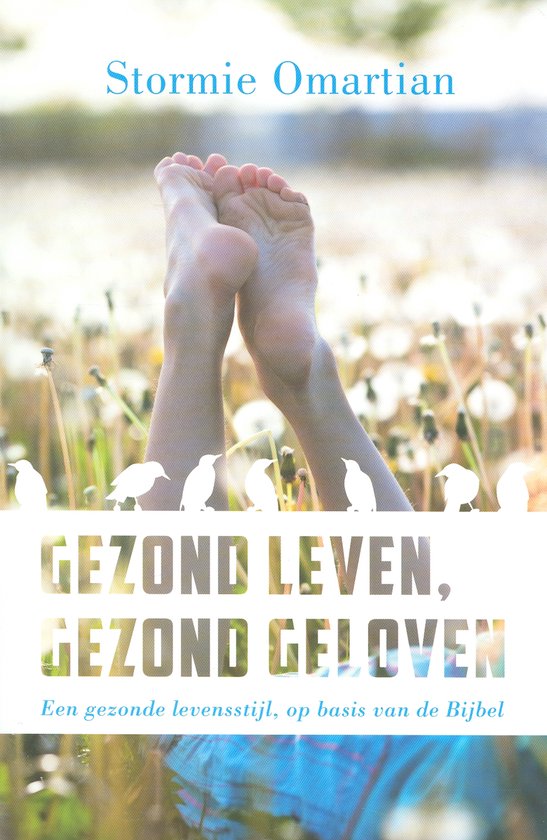 Gezond leven, gezond geloven