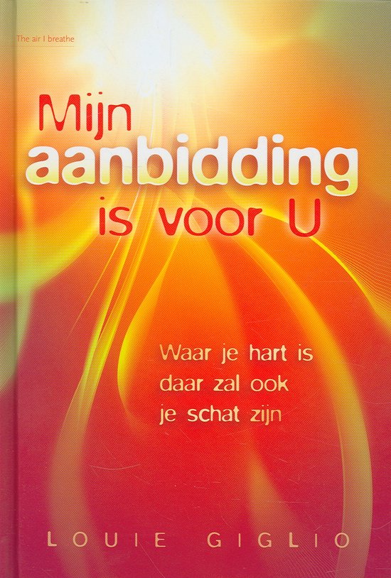 Mijn aanbidding is voor U