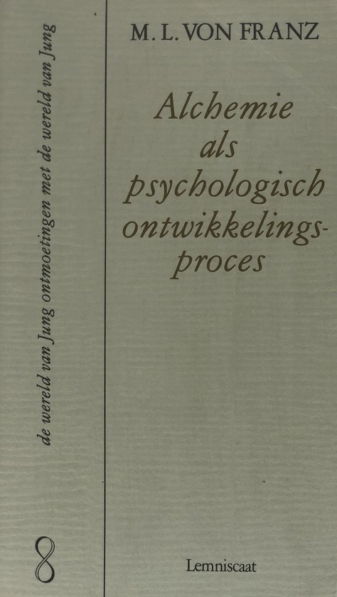 Ontmoetingen met de wereld van Jung - Alchemie als psychologisch ontwikkelingsproces