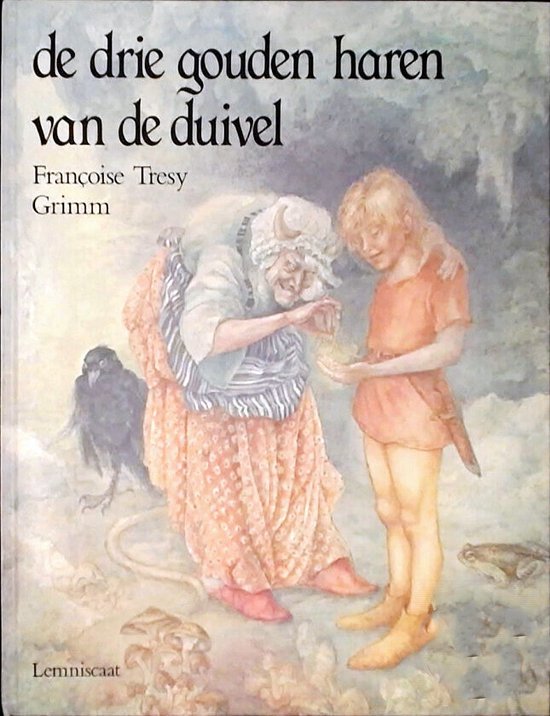 De drie gouden haren van de duivel