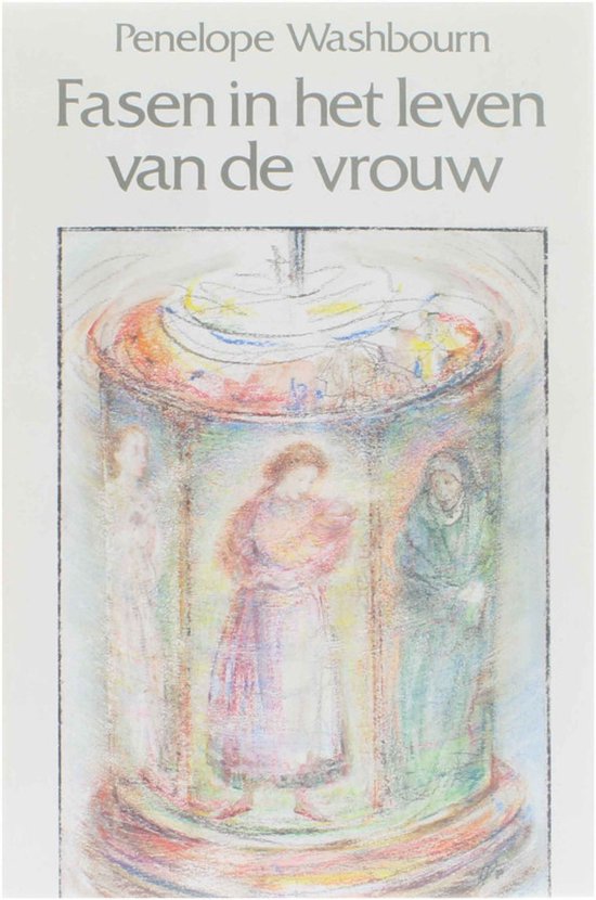 Fasen in het leven van de vrouw