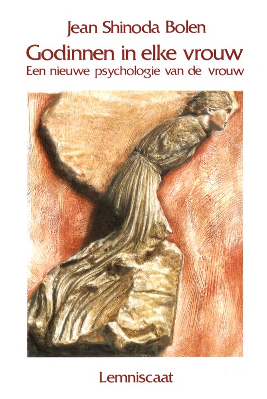 Ontwikkelingen in de Jungiaanse psychologie  -   Godinnen in elke vrouw