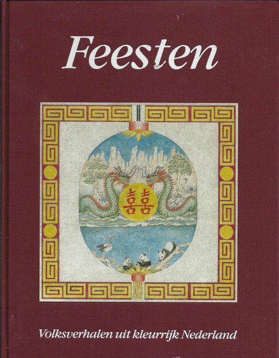 Volksverhalen Nederland. feesten