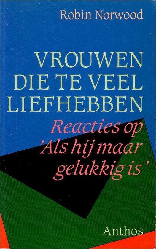 Vrouwen die te veel liefhebben