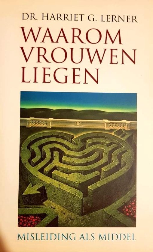 Waarom vrouwen liegen - misleiding als middel