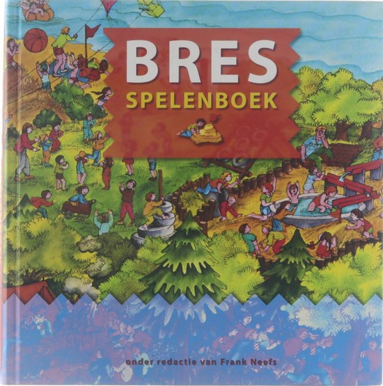 Bres Spelenboek Spel En Beweging 11Dr