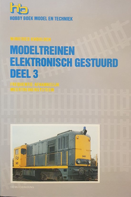 Modeltreinen elektronisch gestuurd deel 3