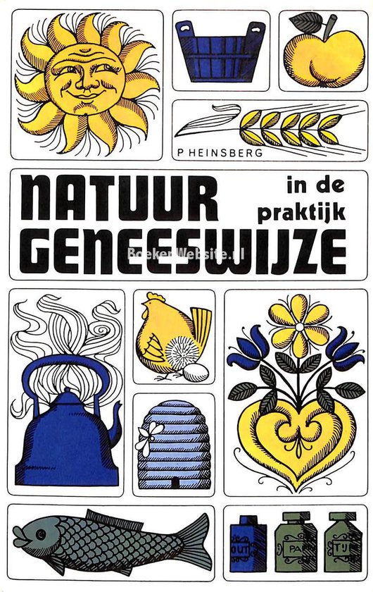 Natuurgeneeswijzen in de praktijk