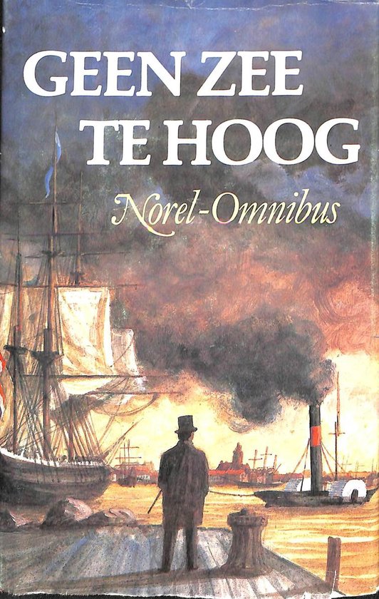 Norel omnibus : Geen zee te hoog