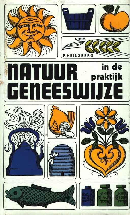 Natuurgeneeswijze in de praktijk