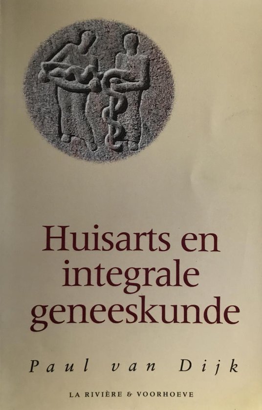 Huisarts en integrale geneeskunde