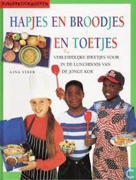 HAPJES EN BROODJES EN TOETJES