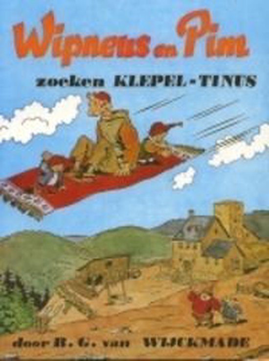 Wipneus En Pim Zoeken Klepel-Tinus