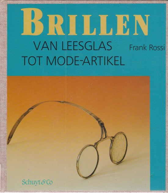 BRILLEN VAN LEESGLAS TOT MODE ARTIK