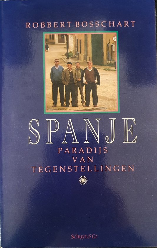 Spanje: paradijs van tegenstellingen