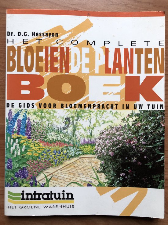 Het complete bloeiende plantenboek