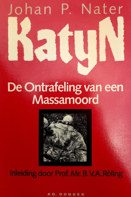 Katyn, de ontrafeling van een massamoord