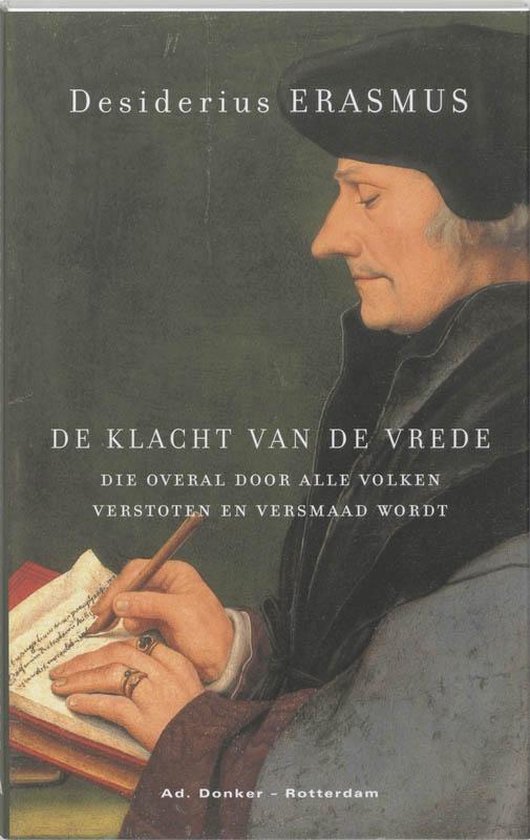 De klacht van de vrede, die overal door alle volken verstoten en versmaad wordt