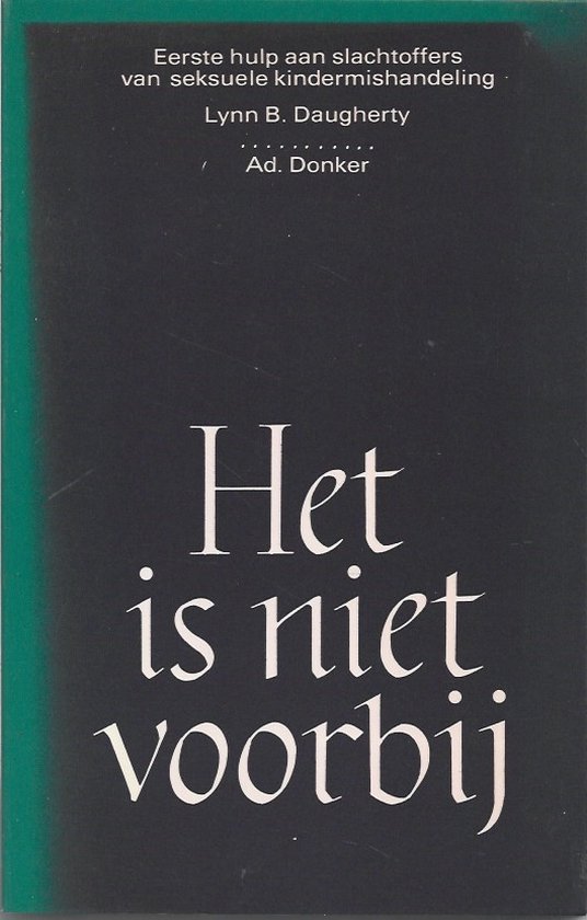 Het is niet voorbij