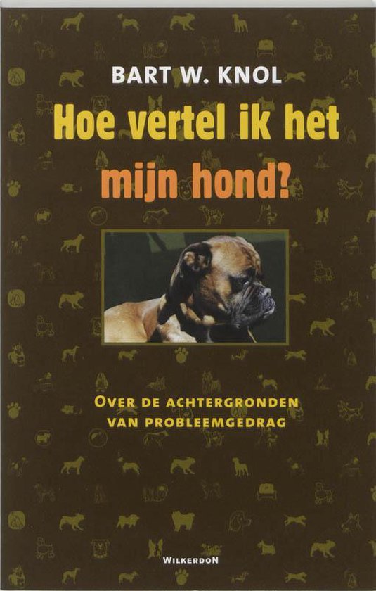 Hoe vertel ik het mijn hond?