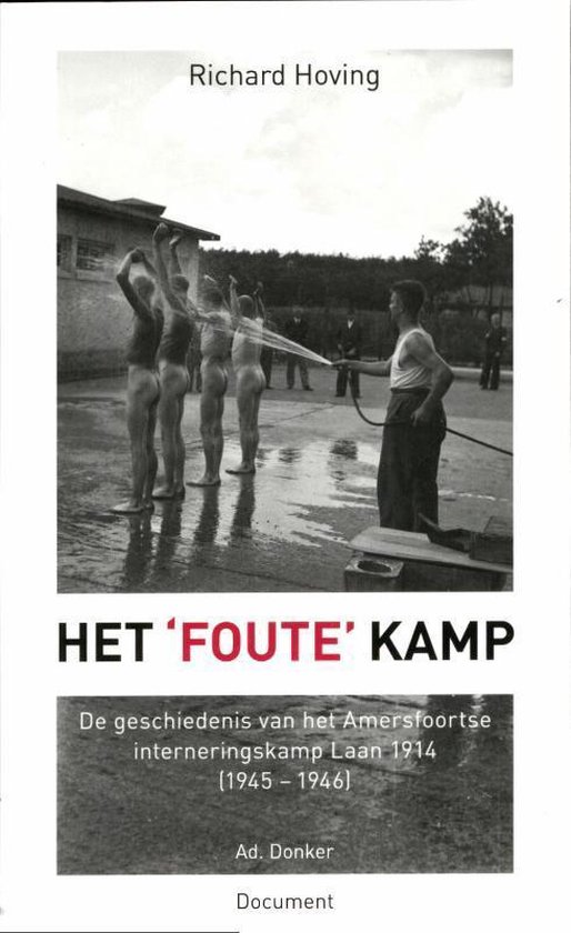 DOCUMENT - Het 'foute' kamp