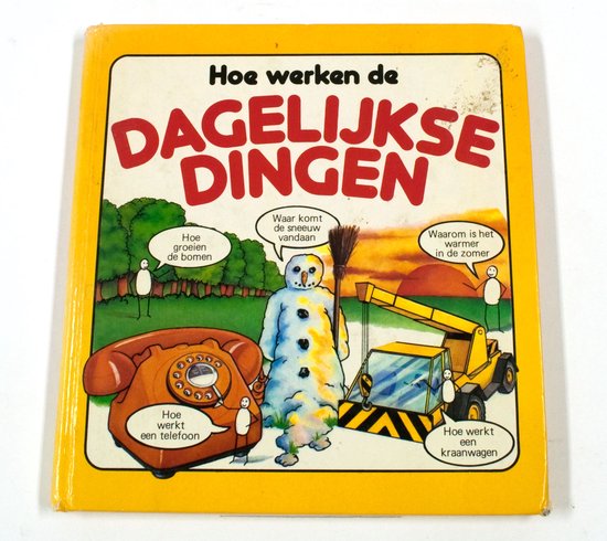 Hoe werken de dagelykse dingen