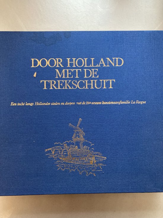 Door Holland met de trekschuit