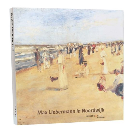 Cahierreeks 31 - Max Liebermann in Noordwijk (NL)