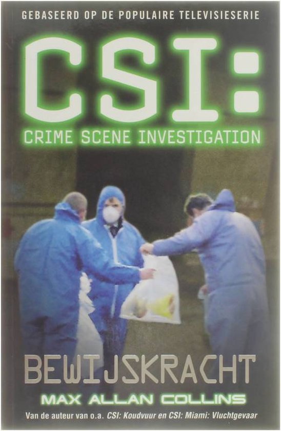 CSI : Bewijskracht