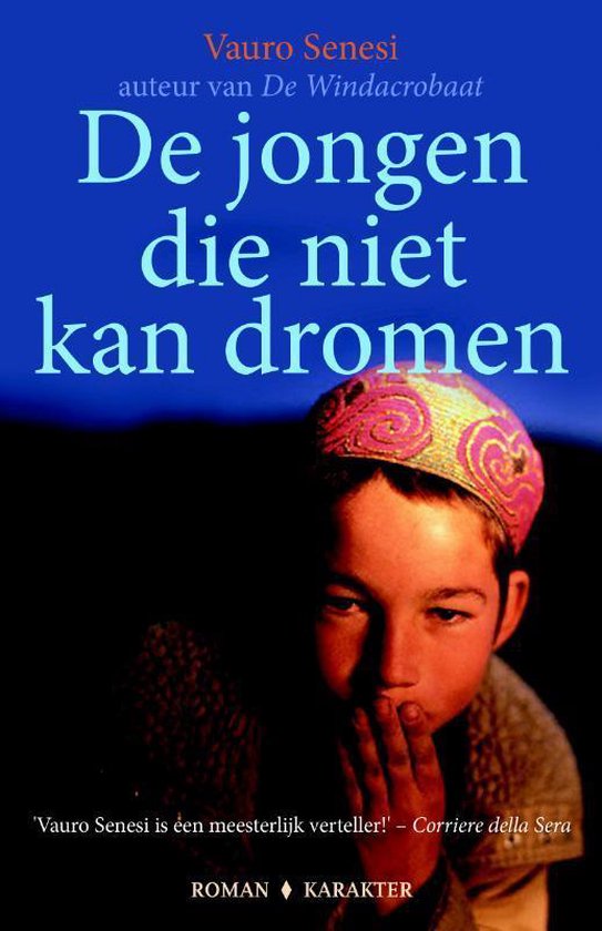 De jongen die niet kan dromen