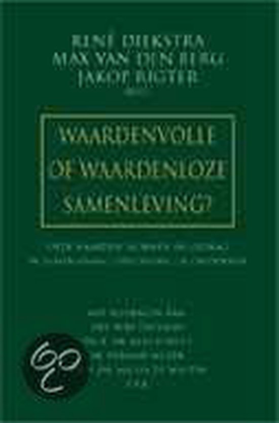 Waardenvolle Of Waardenloze Samenleving