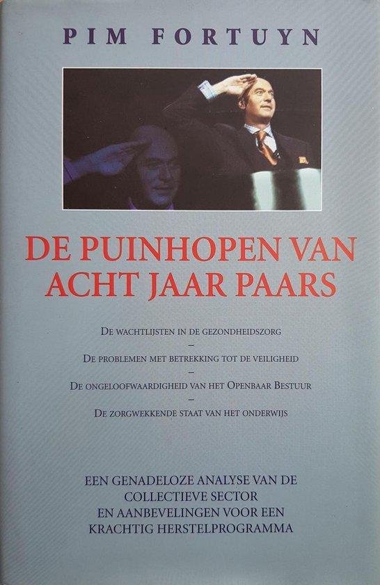 De puinhopen van acht jaar Paars