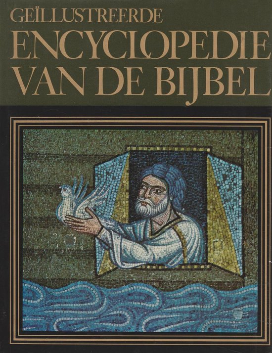 Geillustreerde encyclopedie van de Bijbel