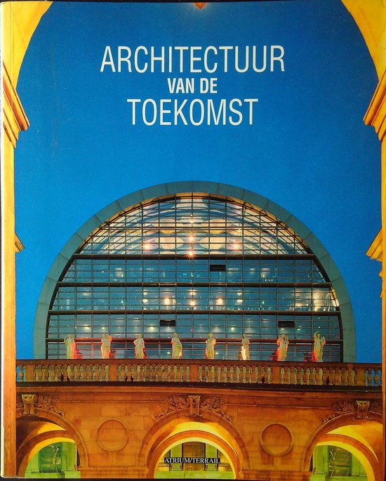 Architectuur van de toekomst