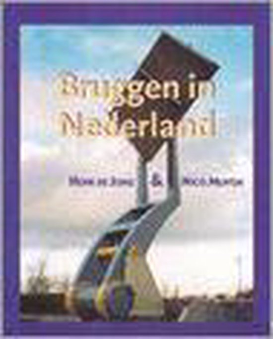 Bruggen in Nederland