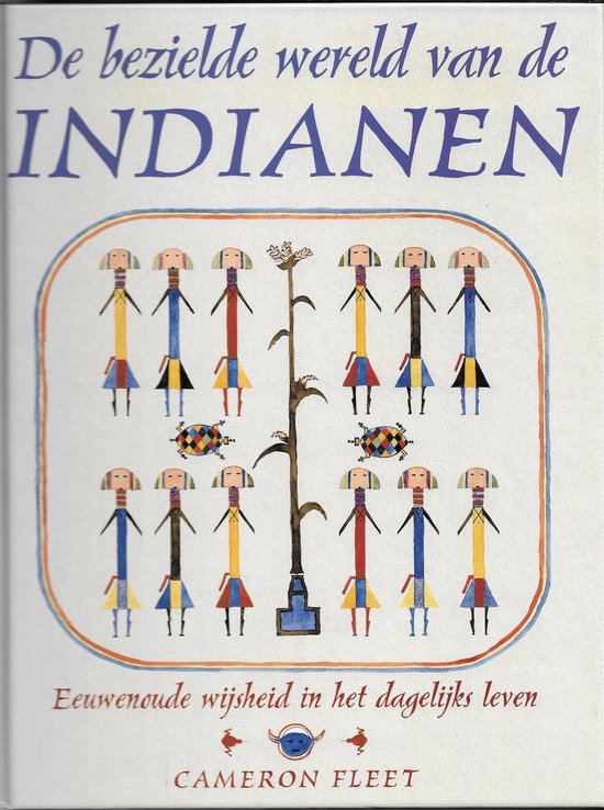 BEZIELDE WERELD VAN DE INDIANEN, DE