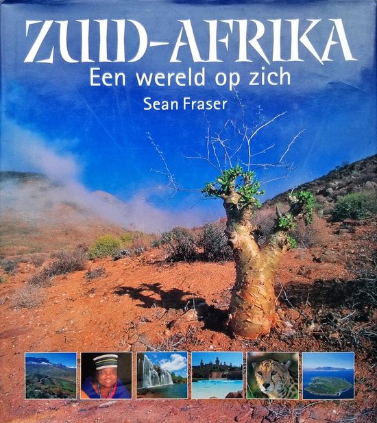 Zuid Afrika Een Wereld Op Zich