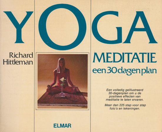 Yoga-meditatie een 30 dagenplan