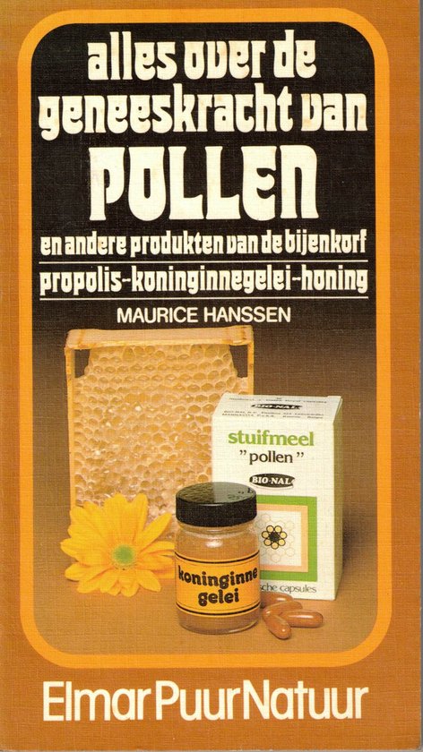 Alles over de geneeskracht van pollen