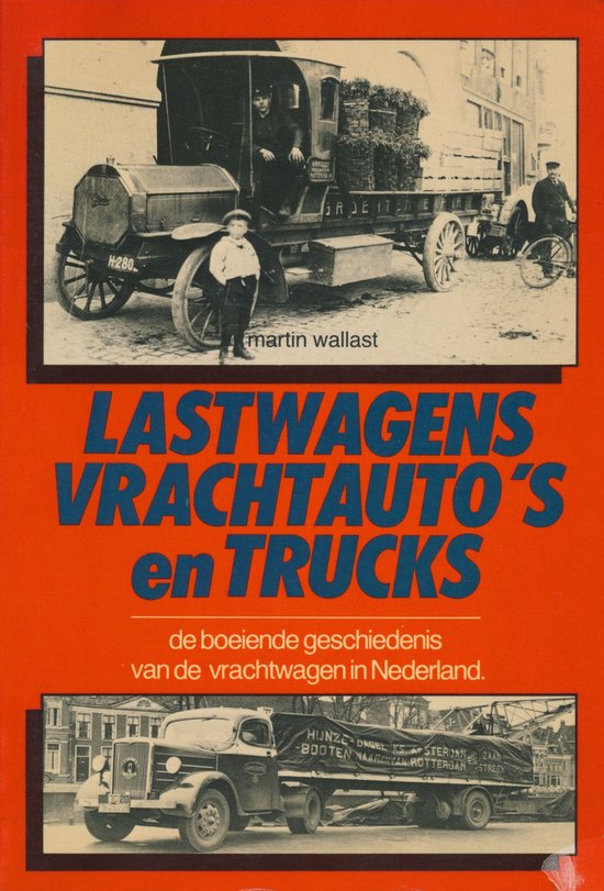 Lastwagens, vrachtauto's en trucks