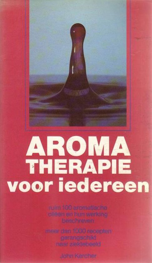 AROMATHERAPIE in de praktijk